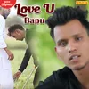 About Love U Bapu Song
